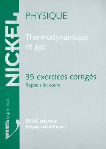 Couverture du livre « Physique thermodynamique et gaz » de Chen P. aux éditions Vuibert