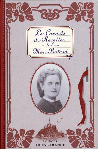 Couverture du livre « Les carnets de recettes de la mère poulard » de Association Des Amis aux éditions Ouest France