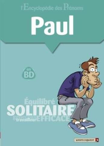 Couverture du livre « L'encyclopédie des prenoms Tome 20 ; paul » de Gege/Belom/Amorin aux éditions Vents D'ouest