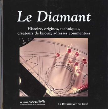 Couverture du livre « Le diamant » de Jacques Mercier aux éditions Renaissance Du Livre