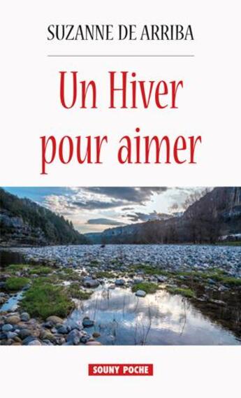 Couverture du livre « Un hiver pour aimer » de De Arriba Suzanne aux éditions Lucien Souny