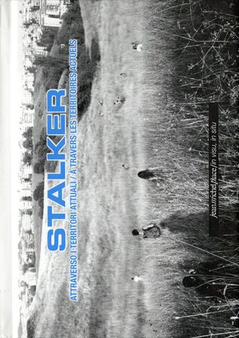 Couverture du livre « À travers les territoires actuels » de Stalker aux éditions Nouvelles Editions Place