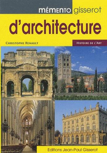 Couverture du livre « Memento Gisserot D'Architecture » de Christophe Renault aux éditions Gisserot