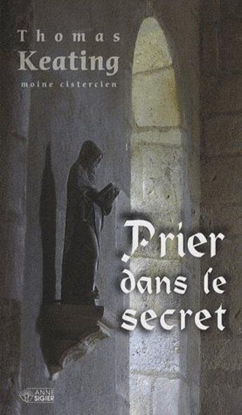 Couverture du livre « Prier dans le secret » de Keating T aux éditions Mediaspaul