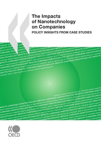 Couverture du livre « The impacts of nanotechnology on companies (anglais) - policy insights from case studies » de  aux éditions Oecd