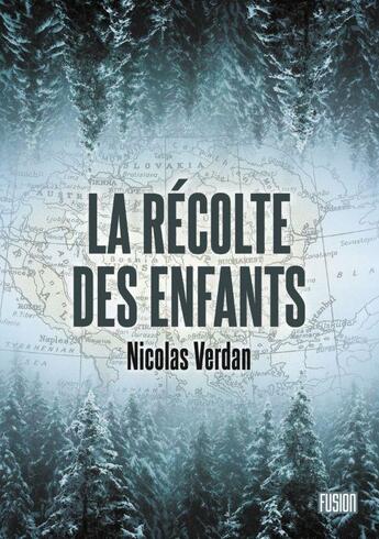 Couverture du livre « La récolte des enfants » de Nicolas Verdan aux éditions L'atalante