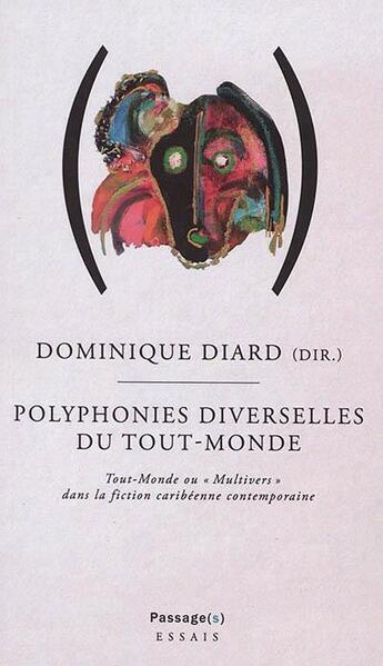 Couverture du livre « Polyphonies diverselles du tout monde ; tout-monde ou 