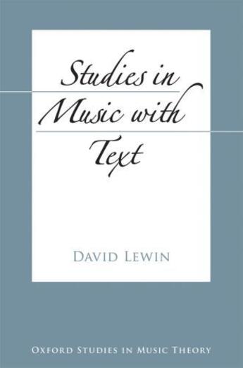 Couverture du livre « Studies in music with text » de Lewin David aux éditions Editions Racine