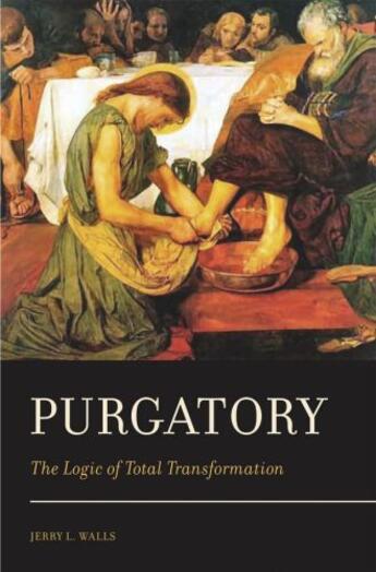 Couverture du livre « Purgatory: the logic of total transformation » de Walls Jerry L aux éditions Editions Racine