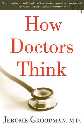 Couverture du livre « How Doctors Think » de Groopman Jerome aux éditions Houghton Mifflin Harcourt