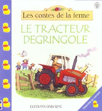 Couverture du livre « Le Tracteur Degringole » de Heather Amery aux éditions Usborne