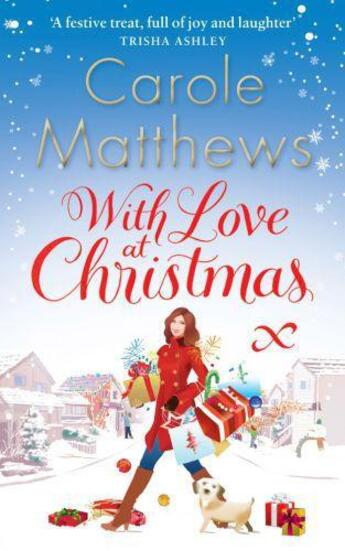 Couverture du livre « With Love at Christmas » de Carole Matthews aux éditions Epagine