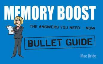 Couverture du livre « Memory Boost: Bullet Guides » de Bride Mac aux éditions Hodder Education Digital