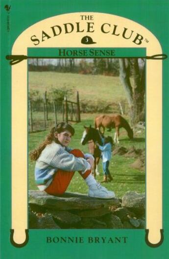 Couverture du livre « Saddle Club Book 3: Horse Sense » de Bonnie Bryant aux éditions Rhcb Digital