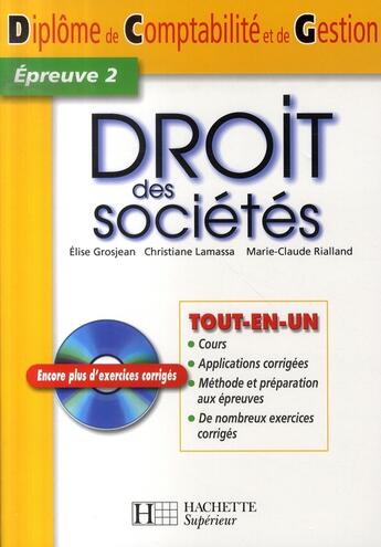 Couverture du livre « Droit des sociétés » de Christiane Lamassa et Marie-Claude Rialland et Elise Grosjean aux éditions Hachette Education