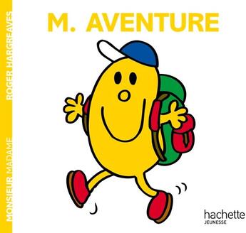 Couverture du livre « Monsieur Aventure » de Roger Hargreaves aux éditions Hachette Jeunesse