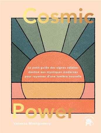 Couverture du livre « Cosmic power » de Vanessa Montgomery aux éditions Le Lotus Et L'elephant
