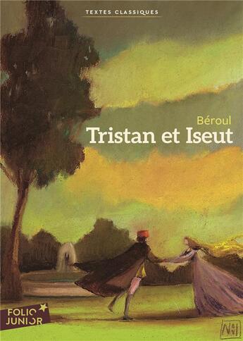 Couverture du livre « Tristan et Iseut de Béroul » de Nathalie Novi et Philippe Delpeuch aux éditions Gallimard-jeunesse