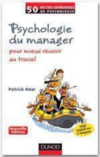 Couverture du livre « Psychologie du manager ; pour mieux réussir au travail (2e édition) » de Patrick Amar aux éditions Dunod