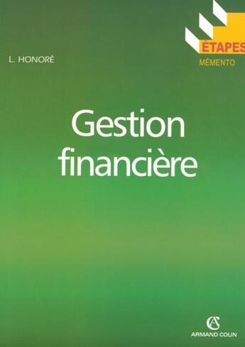 Couverture du livre « Gestion financière » de Honore aux éditions Armand Colin