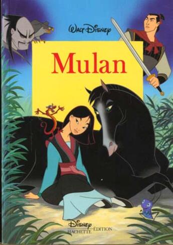 Couverture du livre « Mulan » de Disney aux éditions Disney Hachette