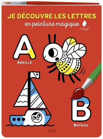 Couverture du livre « Peinture magique les lettres » de  aux éditions Lito