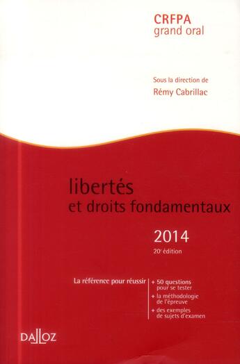 Couverture du livre « Libertés et droits fondamentaux (édition 2014) » de Remy Cabrillac aux éditions Dalloz