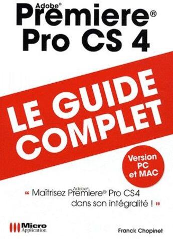 Couverture du livre « Adobe premiere pro CS 4 » de Franck Chopinet aux éditions Ma