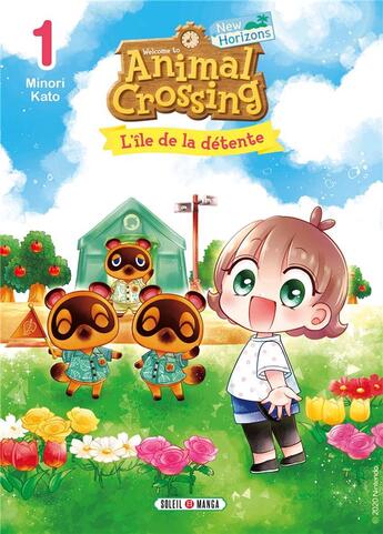 Couverture du livre « Animal crossing - new horizon : l'île de la détente Tome 1 » de Minori Kato aux éditions Soleil