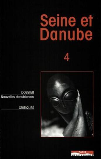 Couverture du livre « Seine et Danube t.4 » de  aux éditions Paris-mediterranee