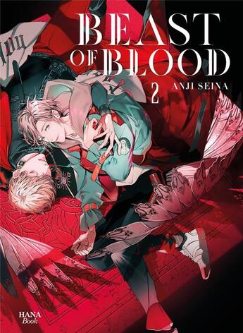 Couverture du livre « Beast of blood Tome 2 » de Anji Seina aux éditions Boy's Love