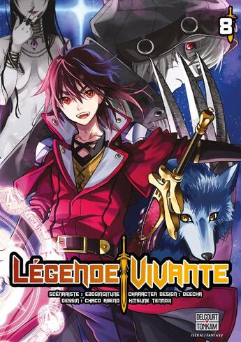 Couverture du livre « Légende vivante Tome 8 » de Gingitsune Ezo et Chako Abeno et Deecha aux éditions Delcourt