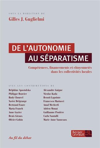 Couverture du livre « Autonomie et séparatisme des collectivités territoriales » de  aux éditions Berger-levrault