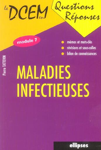 Couverture du livre « Maladies infectieuses module 7 » de Pierre Tattevin aux éditions Ellipses