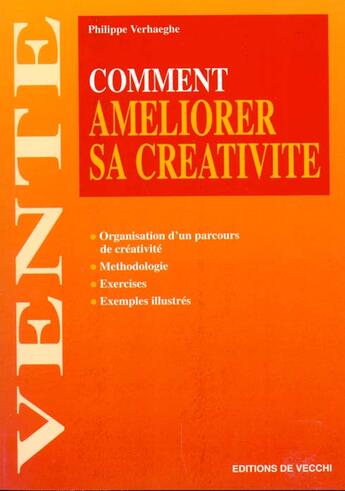 Couverture du livre « Comment ameliorer sa creativite » de Verhaege aux éditions De Vecchi