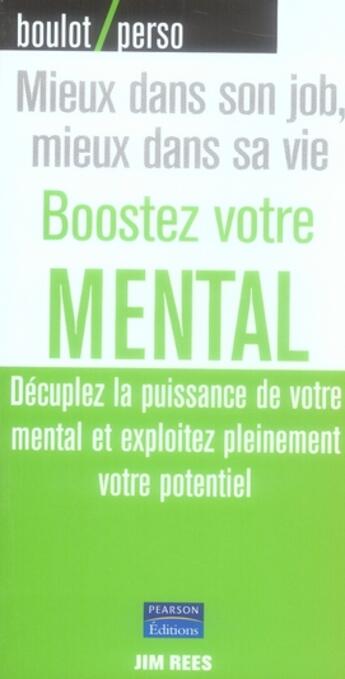 Couverture du livre « Boostez votre mental » de Jim Rees aux éditions Pearson