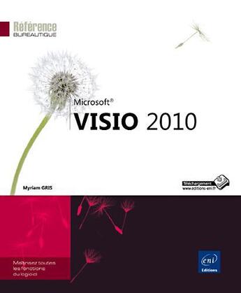 Couverture du livre « Visio 2010 » de Myriam Gris aux éditions Eni