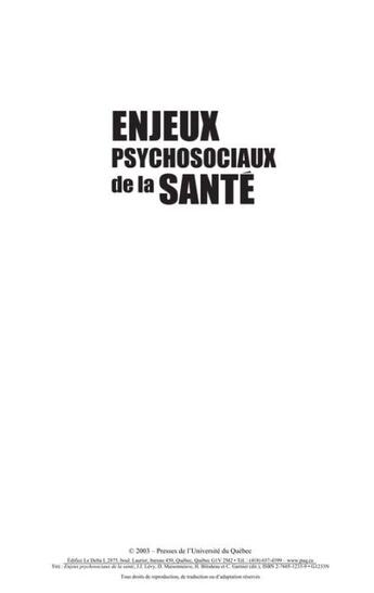 Couverture du livre « Enjeux psychosociaux de la santé » de Danielle Maisonneuve et Joseph Josy Levy et Henriette Bilodeau aux éditions Presses De L'universite Du Quebec