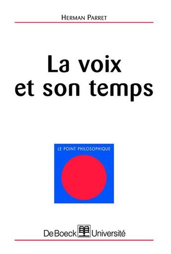 Couverture du livre « La voix et son temps » de Herman Parret aux éditions De Boeck Superieur