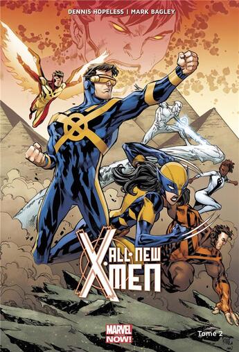 Couverture du livre « All new X-Men t.2 » de Dennis Hopeless et Mark Bagley aux éditions Panini
