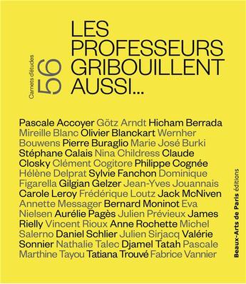 Couverture du livre « Les professeurs gribouillent aussi » de Ganault Helene aux éditions Ensba