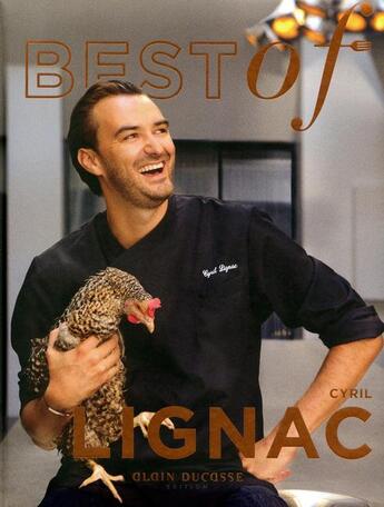 Couverture du livre « Best of Cyril Lignac » de Cyril Lignac aux éditions Alain Ducasse