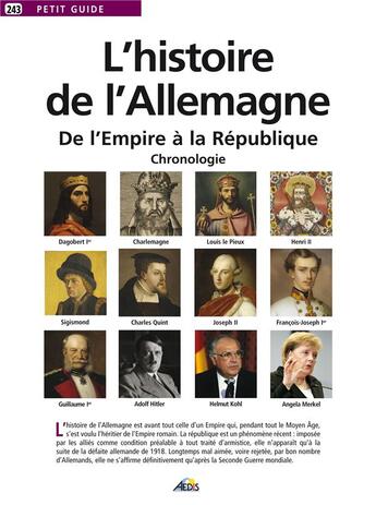 Couverture du livre « L'histoire de l'Allemagne ; de l'Empire à la République » de  aux éditions Aedis