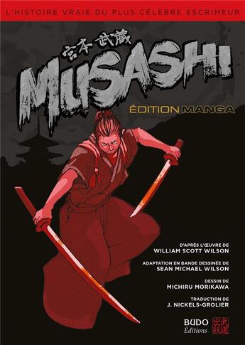 Couverture du livre « Musashi » de Sean Michael Wilson aux éditions Budo