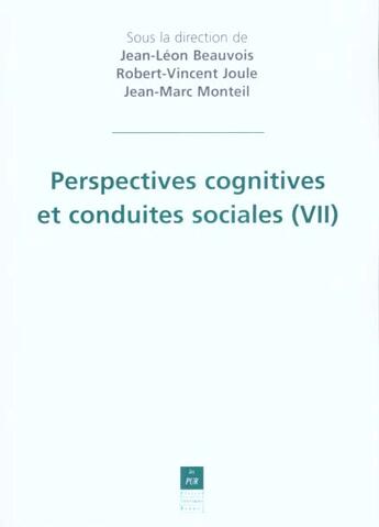 Couverture du livre « Perspectives cognitives et conduites sociales, VII » de Pur aux éditions Pu De Rennes