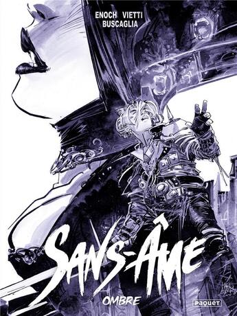 Couverture du livre « Sans âme Tome 3 : ombre » de Alfio Buscaglia et Stefano Vietti et Luca Enoch aux éditions Paquet