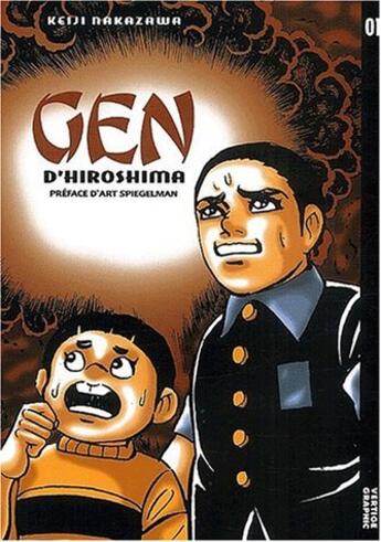 Couverture du livre « Gen d'Hiroshima Tome 1 » de Keiji Nakazawa aux éditions Vertige Graphic