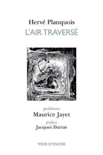 Couverture du livre « L'Air Traverse » de Planquois Herve aux éditions Voix D'encre