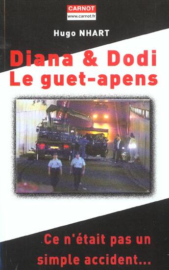 Couverture du livre « Diana et Dodo ; le guet apens » de Hugo Nhart aux éditions Carnot