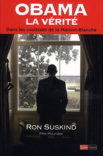 Couverture du livre « Obama la vérité » de R. Suskind aux éditions Saint Simon